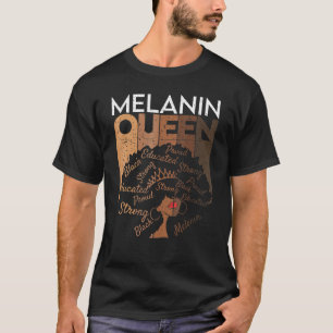 Black Phenomenal Weibchen ausgebildet Melanin Blac T-Shirt