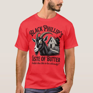 Black Phillip's Buttergeschmack T-Shirt