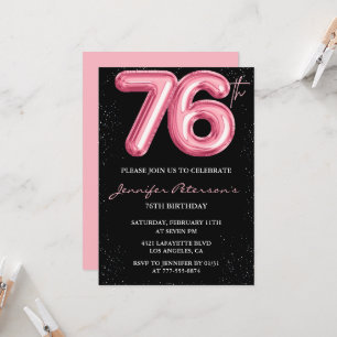Black Pink 76. Geburtstagseinladungen Ballon Glamo Einladung