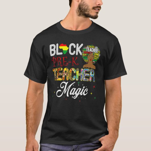Black Pre-K Teacher Magic Black History Month T-Shirt (Vorderseite)