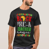 Black Pre-K Teacher Magic Black History Month T-Shirt (Vorderseite)