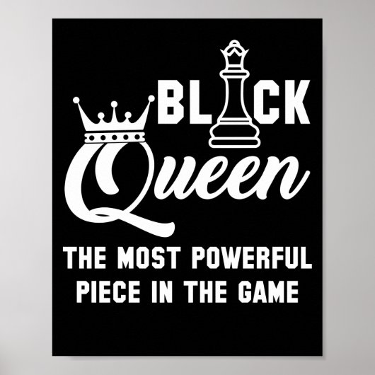 Black Queen am mächtigsten Stück im Spielschach Poster (Vorne)