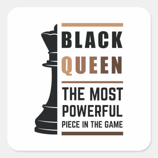 Black Queen das mächtigste Stück in Game 2 Quadratischer Aufkleber (Vorderseite)