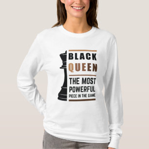 Black Queen das mächtigste Stück in Game 2 T-Shirt