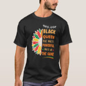 Black Queen die mächtigste schwarze Geschichte T-Shirt (Vorderseite)