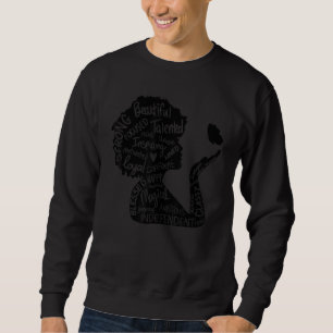 Black Queen Diva Girl Woman Black History M Sweatshirt