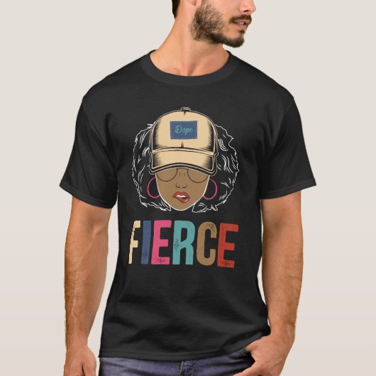 Black Queen | Fierce | Schwarze Frau T-Shirt (Vorderseite)