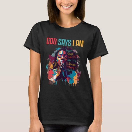 Black Queen God Says Am I Black Melanin History Mo T-Shirt (Vorderseite)