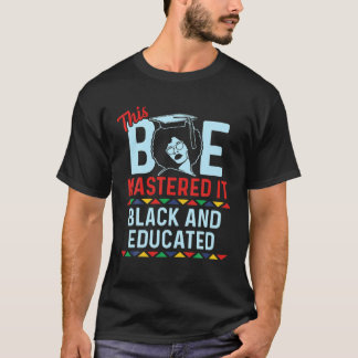 Black Queen Graduate Bae Masters Abschluss T-Shirt