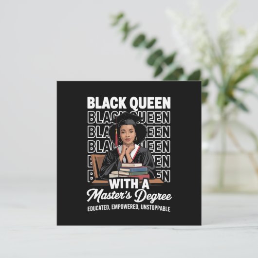 Black Queen Masters Degree Graduation Educated  Einladung (Stehend Vorderseite)