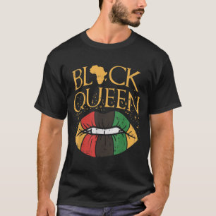 Black Queen Melanin Lips Africa Prix History BLM T-Shirt