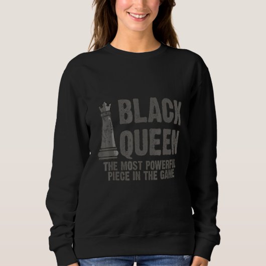 Black Queen Most Power Piece Schach Sweatshirt (Vorderseite)