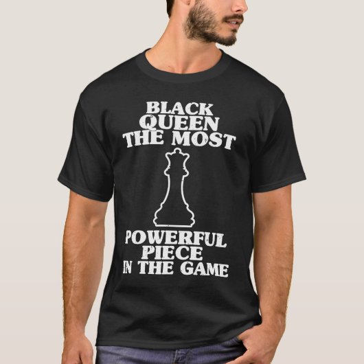 Black Queen Most Powerful Chess African Women Blac T-Shirt (Vorderseite)
