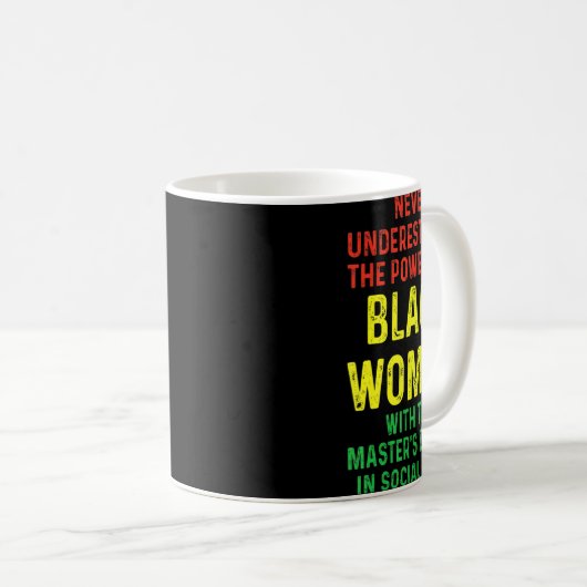 Black Queen Msw Social Work Master Abschluss Kaffeetasse (VorderseiteRechts)