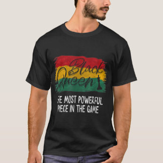 Black Queen Powerful Schach History gelernt stark T-Shirt