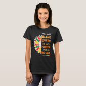 Black Queen The Most Powerful Piece Black History  T-Shirt (Vorne ganz)