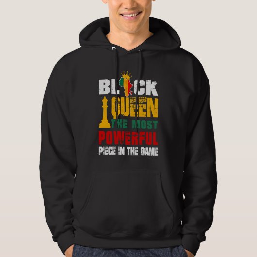 Black Queen The Most Powerful Piece In The Game Af Hoodie (Vorderseite)