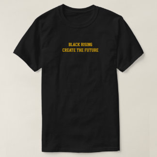 Black Rising schafft das Future T-Shirt