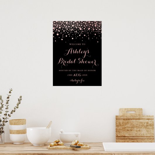 Black Rose Gold Confetti Welcome Brautparty Poster (Küche)