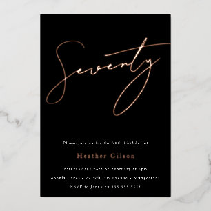 Black & Rose Gold Foil Script 70. Geburtstagsparty Folieneinladung