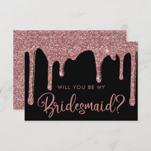 Black Rose Gold Glitzer Tropfen Bridesmaid Einladung