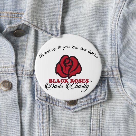 Black Roses Darts Charity Button (Beispiel)