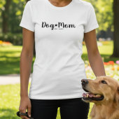 Black Script Established Dog Mom T-Shirt