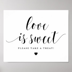 Black Script Liebe ist Sweet Bitte nehmen Sie eine Poster