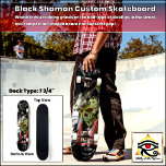 Black Shaman Custom Skateboard<br><div class="desc">Black Shaman Custom Skateboard Deck Typ: 7 3/4" Skateboard Deck Egal, ob Sie auf der Half-Pipe oder Kickflips auf der Straße laufen, dieses wettbewerbförmige Board hat den höchsten Pop! Unsere Decks sind aus bestem Qualitäts-Hardrock-Ahorn und mit unserem einzigartigen Druckverfahren bekommst du das beste Skateboard auf der Welt. Deck Width: 7...</div>
