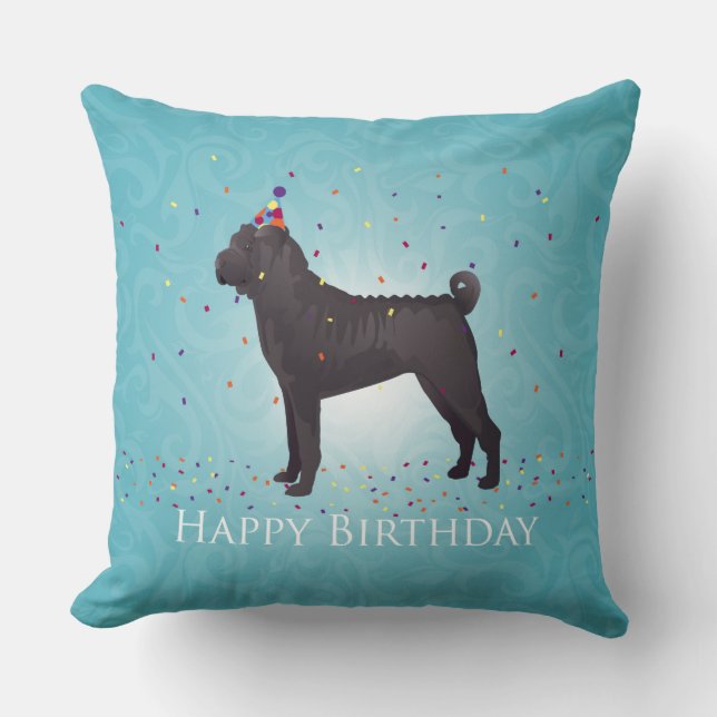 Black Shar Pei Birthday Design Kissen (Vorderseite)
