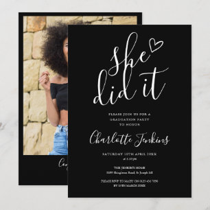 Black She hat Script Foto Graduation Party gemacht Einladung