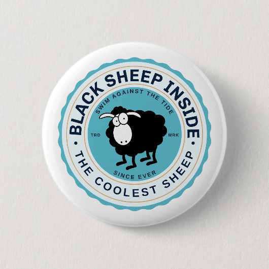 Black Sheep Inside - Schwimm gegen den Strom Button (Vorderseite)