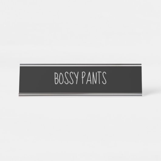 Black Silver 'Bossy Pants' Funny Puff Schreibtischnamensplakette (Vorderseite )