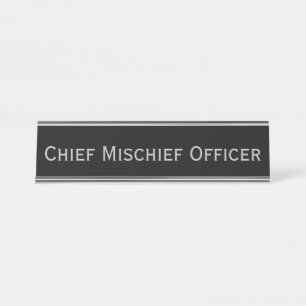 Black Silver 'Chief Mischief Officer' Funny Pun Schreibtischnamensplakette
