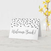 Black Silver Confetti Welcome Back Card Karte (Gelbe Blume)