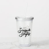 Black Simple Steps Quote Modern Calligraphy Acryltrinkbecher (Rückseite)