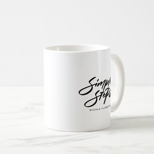 Black Simple Steps Quote Modern Calligraphy Kaffeetasse (VorderseiteRechts)
