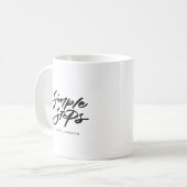 Black Simple Steps Quote Modern Calligraphy Kaffeetasse (Vorderseite Links)