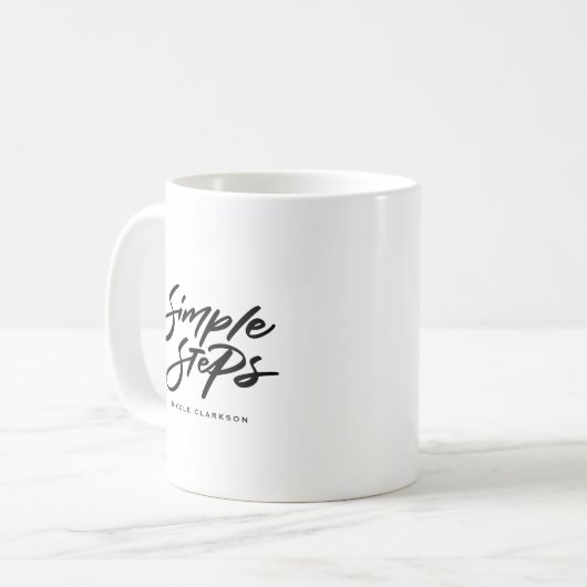 Black Simple Steps Quote Modern Calligraphy Kaffeetasse (Vorderseite Links)