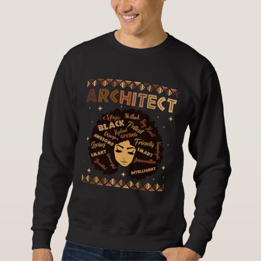 Black Smart Architect Afro Hair Melanin African Am Sweatshirt (Vorderseite)