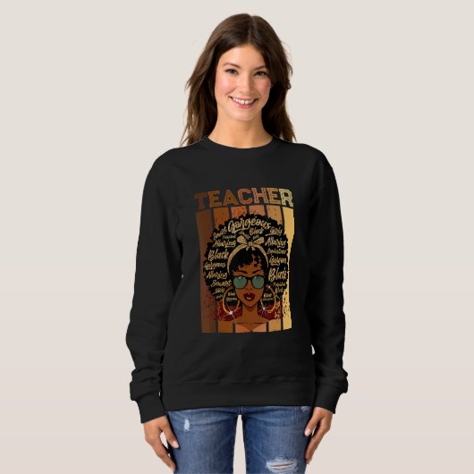 Black Smart Teacher Afro Love Melanin African Amer Sweatshirt (Vorne ganz)