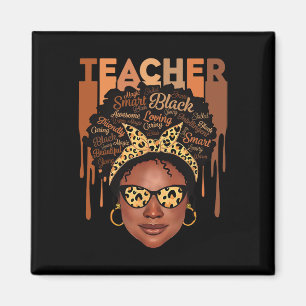Black Smart Teacher Black History Shirt für Magnet