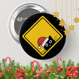 Black Sneaky Santa Cat U.S. Warning Sign Button