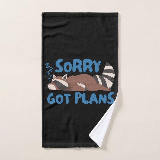 Black Sorry Got Pläne Funny Raccoon Handtuch (Handtuch)