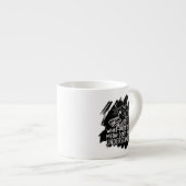 Black Splash Funny Cat Zitat Espressotasse (Vorderseite Rechts)