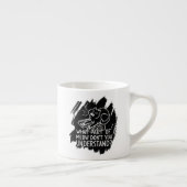 Black Splash Funny Cat Zitat Espressotasse (Rechts)