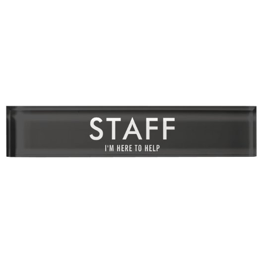 Black Staff Here to Help Namensplakette (Vorderseite)