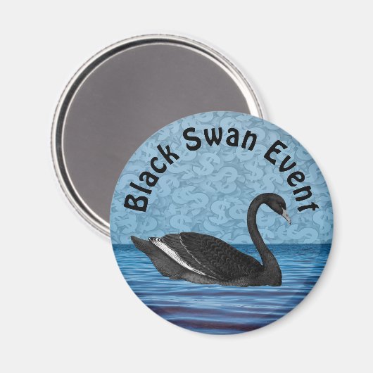 Black Swan-Ereignis Magnet (Vorderseite/Rückseite)