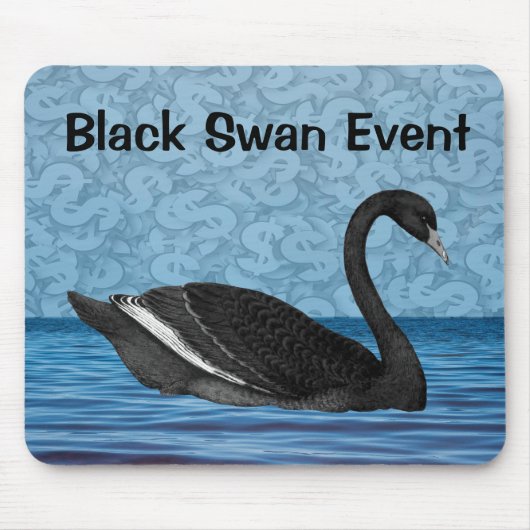 Black Swan-Ereignis Mousepad (Vorne)