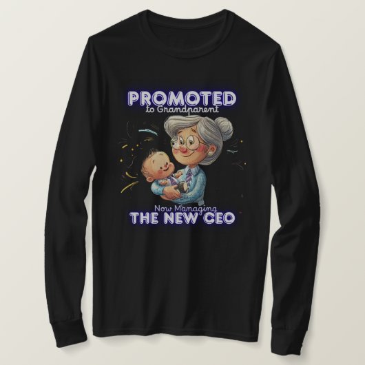 Black Sweatshirt | Promoted to Grandparent | Funny T-Shirt (Design vorne)